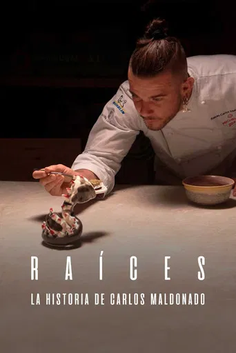 Raíces, la historia de Carlos Maldonado poster