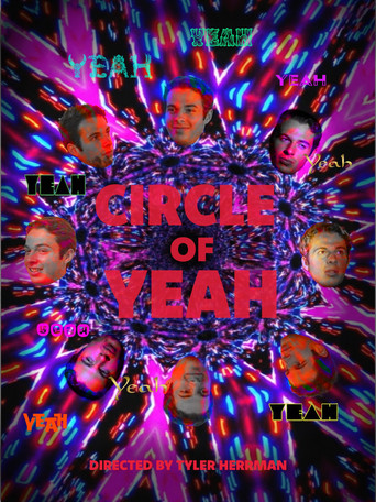 The Circle of Yeah poster