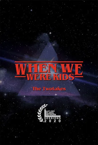 The TwoTakes: When We Were Kids poster