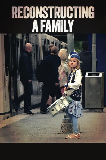 Reconstructing a Family poster