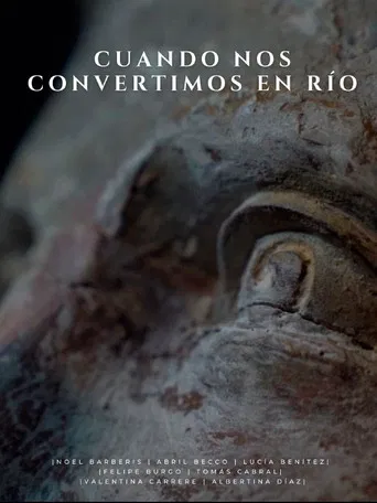 When We Became the River poster