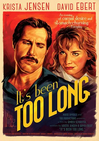 It's Been Too Long poster