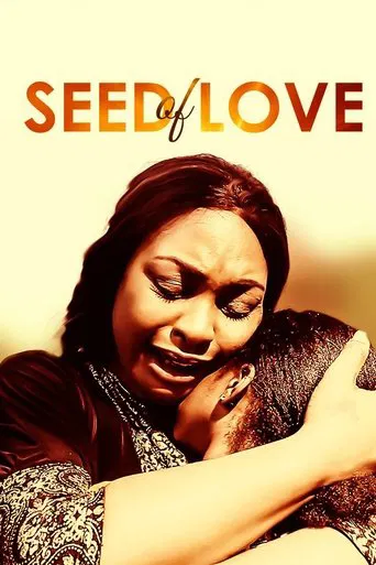 Seed of Love poster
