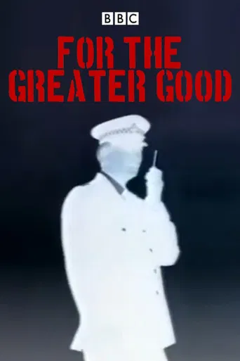 For the Greater Good poster