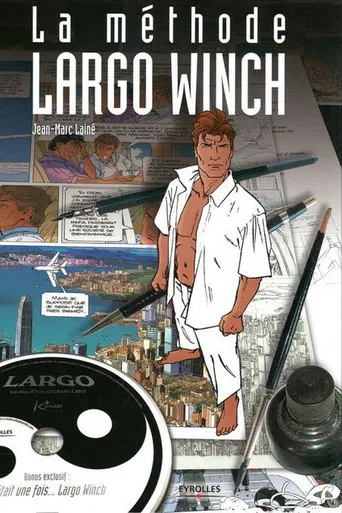 La méthode Largo Winch poster