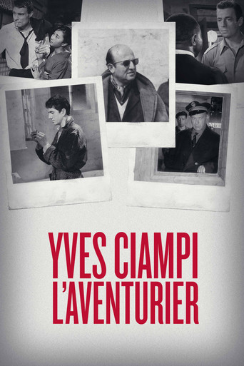 Yves Ciampi: The Adventurer poster