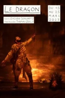 Le Dragon - Thomas Jolly poster