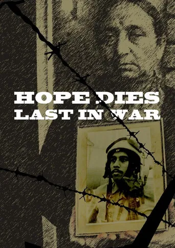 Hope Dies last in war poster