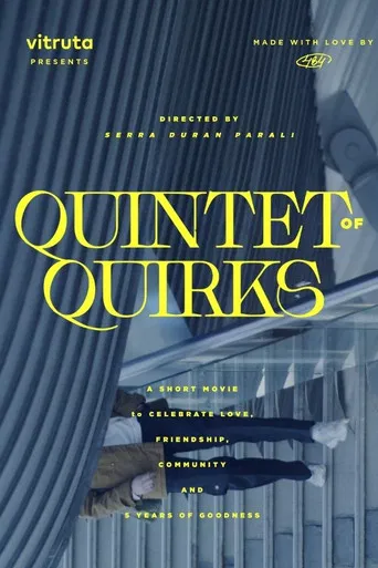 Quintet of Quirks poster