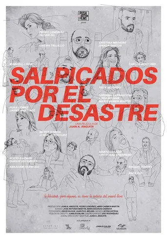 Salpicados por el desastre poster