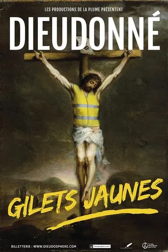Dieudonné - Gilets Jaunes poster