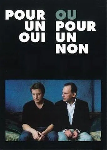 Pour un oui ou pour un non poster