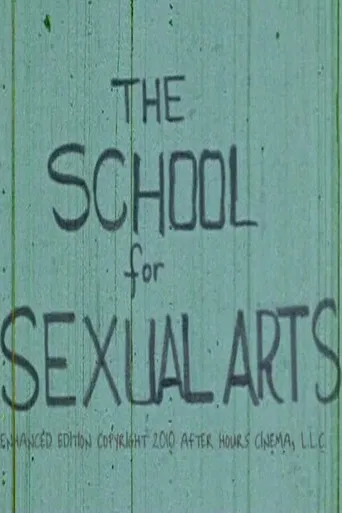 The School for Sexual Arts poster