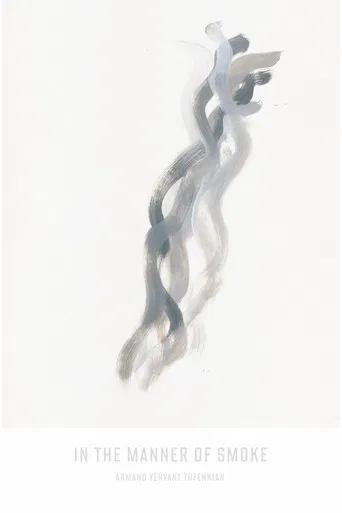 In the Manner of Smoke poster