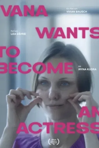 Ivana Wants to Become an Actress poster