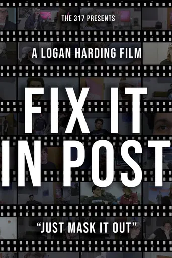 Fix It In Post poster