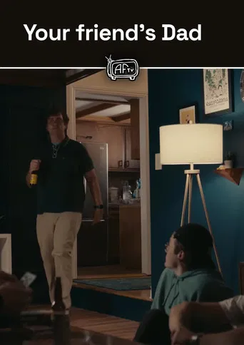 Your friend's Dad poster