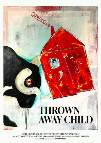 Thrown Away Child poster