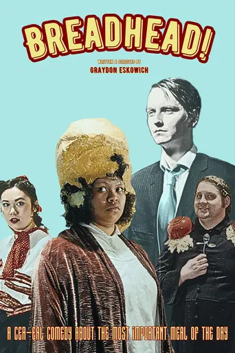 Breadhead! poster