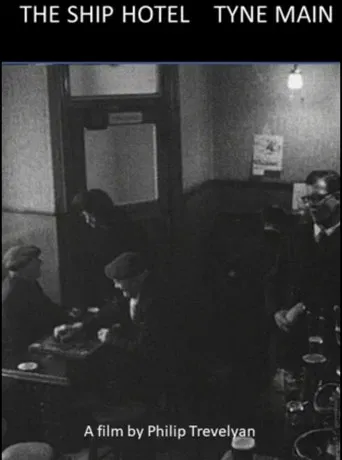 The Ship Hotel - Tyne Main poster