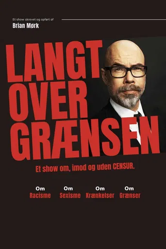 Brian Mørk: Langt over grænsen poster