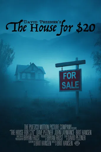 The House for $20 poster