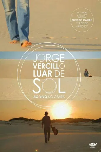 Luar de Sol: Jorge Vercillo Ao Vivo no Ceará poster