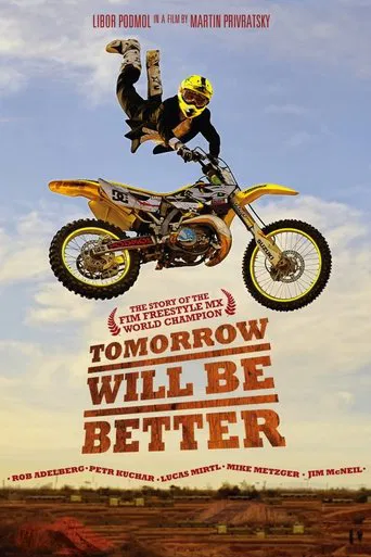 Tomorrow Will Be Better poster