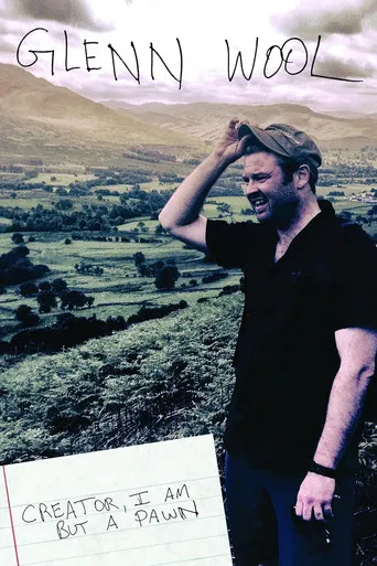 Glenn Wool: Creator, I Am but a Pawn poster