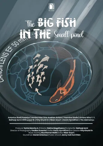 The Big Fish In The Small Pond poster