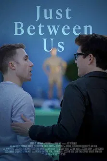 Just Between Us poster