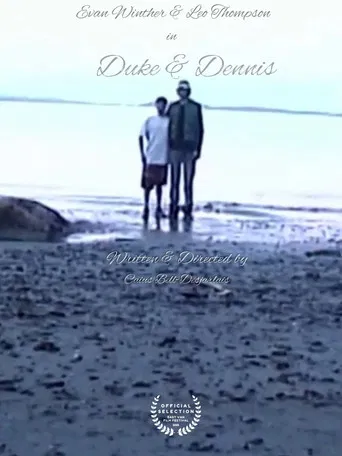 Duke & Dennis poster