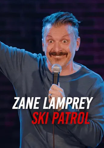 Zane Lamprey: Ski Patrol poster