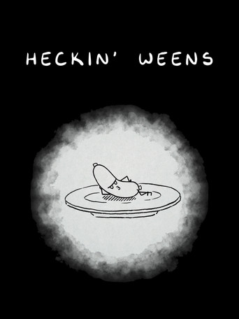 HECKIN' WEENS poster