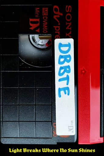 Light Breaks Where No Sun Shines poster