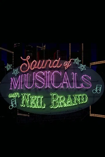 Sound of Musicals with Neil Brand poster