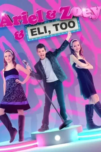 Ariel & Zoey & Eli, Too poster