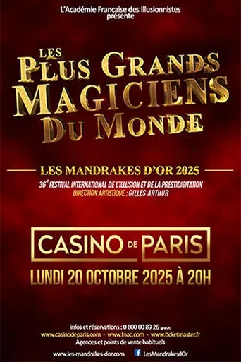 Les plus grands magiciens du monde - Les Mandrakes d'Or 2025 poster