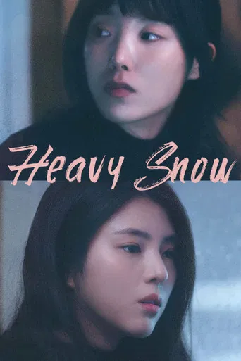 Heavy Snow poster