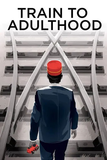 Train to Adulthood poster