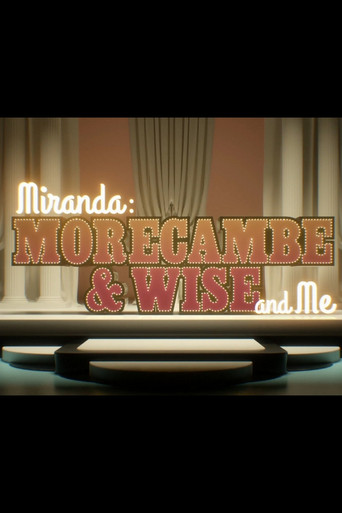 Miranda:  Morecambe & Wise and Me poster