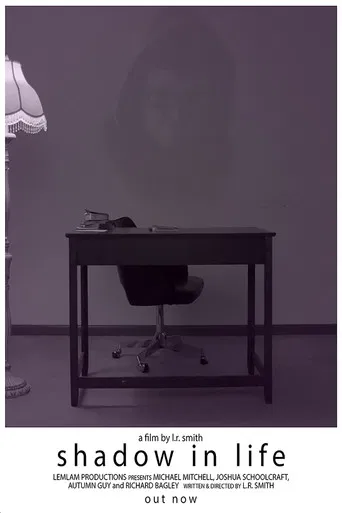 Shadow in Life poster