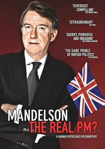 Mandelson: The Real PM? poster