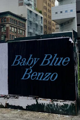 Baby Blue Benzo poster