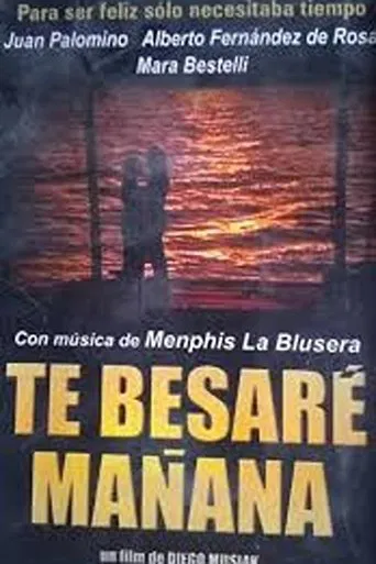 Te besaré mañana poster