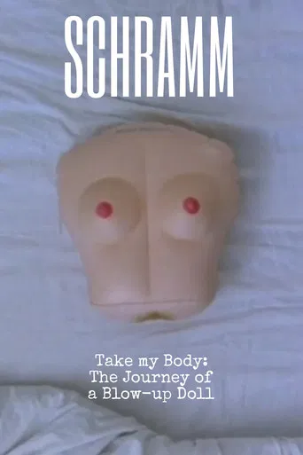 Take My Body: The Journey of a Blow-up Doll poster