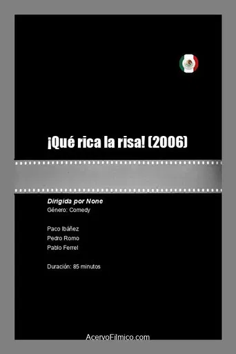 ¡Qué rica la risa! poster