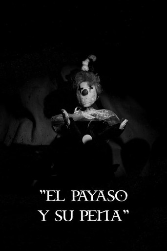 El Payaso y su Pena poster