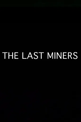 The Last Miners poster