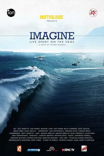 Imagine: Life Spent on the Edge poster